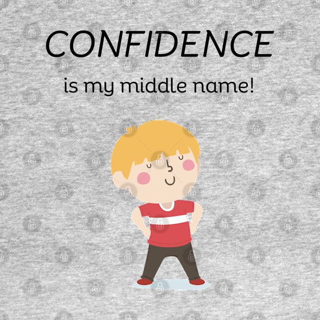 Confidence is my middle name! (boy) by ByMetees